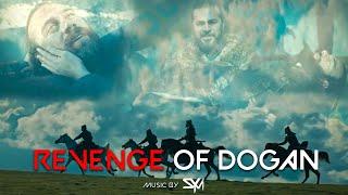 Revenge of Dogan | AsjadEdits X KayiEdits | Cinematic | HD |