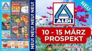 ALDİ NORD Neuer Werbung Wochenprospekt | 10 März - 15 März 2025 Prospekt | Rabatt Angebote DE