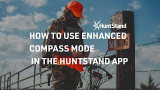 How to Use Enhanced Compass Mode in the HuntStand App