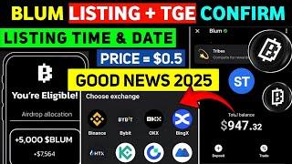 Blum Binance Withdrawal Listing Confirm | Blum Listing Date I Blum New Update | Good News  Listing