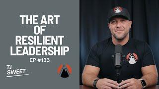 The art of resilient leadership