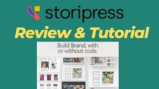 Storipress Review & Tutorial - Optimize and Scale Your Content Workflow (Lifetime Deal)