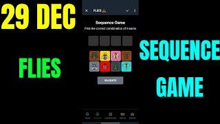 Flies Sequence game 29 December | Sequence game card today | flies daily combo |puzzle insects flies