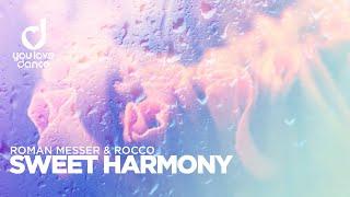 Roman Messer & Rocco – Sweet Harmony