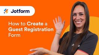 How to Create a Guest Registration Form