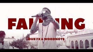 FALLING  DUB FX & WOODNOTE - LIVE IN ATHENS 