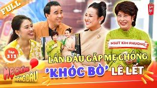 Ám ảnh vai ác của mẹ chồng Kim Phương, Trà Ngọc khóc lê lết lần đầu ra mắt | Mẹ Chồng Nàng Dâu #313