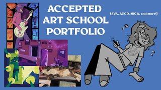 Accepted Art Portfolio | ArtCenter, MICA, SVA, + more !