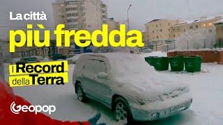 Qual è la città più fredda del mondo? Yakutsk, dove si vive anche a -63°C