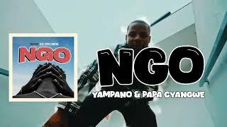 Yampano - Ngo feat. Papa Cyangwe ( Official audio)