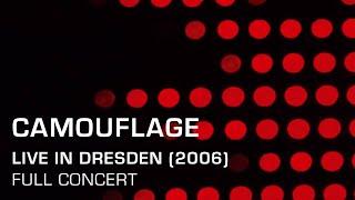 Camouflage - Live in Dresden (2006) [Full Concert]