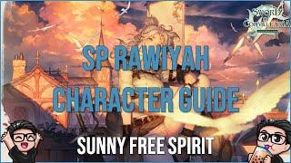 SP Rawiyah Character Guide | Sword of Convallaria