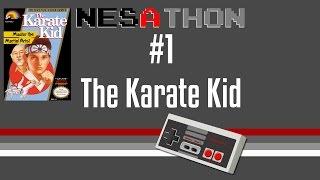 NESATHON - #1 - The Karate Kid