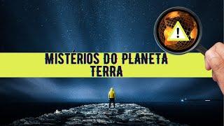 LUGARES NO MUNDO QUE A CIÊNCIA NÃO CONSEGUE EXPLICAR!