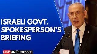 David Mencer LIVE: Israeli Govt Spokesperson Holds Briefing | Israel Hamas War  | Netanyahu | N18G