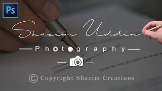 How to Make a Digital Signature in Photoshop  || Create Own Signature Logo For Photography