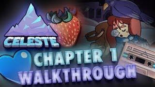 Celeste Chapter 1 All Strawberries, Crystal Heart & B-Side Unlock Tape 100% Gameplay Walkthrough