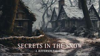 Secrets in The Snow by J. Jefferson Farjeon