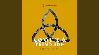 Convite À Trindade (Ao Vivo)