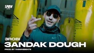 3robi - 3andak Dough (Official Video)