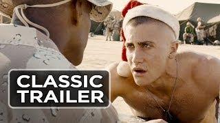 Jarhead (2005) Official Trailer - Jake Gyllenhaal, Jamie Foxx Movie HD