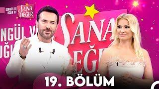 Songül ve Uğur ile Sana Değer 19. Bölüm (12 Eylül 2024)