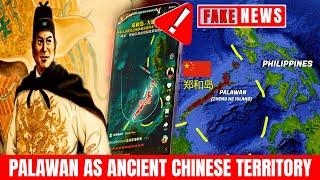 China's Social Media Claims Palawan as Part of Chinese Ancient Territory - A Fake News