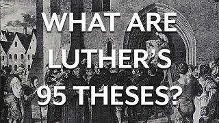 Martin Luther and the 95 Theses