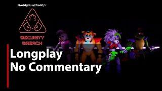 Five Nights at Freddy's: Security Breach | Full Game | No Commentary