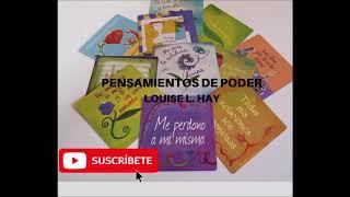 PENSAMIENTOS de PODER Louise L. Hay 28 frases motivacionales