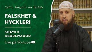 Falskhet & hyckleri | Sh. Abdulwadod