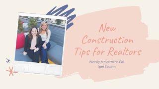 New Construction Tips for Realtors