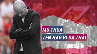 Nhận định Aston Villa vs Man United: Một trận thua nữa và Ten Hag sẽ bị sa thải | BLV Quang Huy