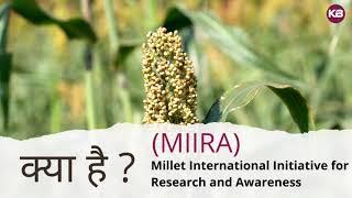 | Agriculture Optional  |  Millet International Initiative for Research and Awareness .