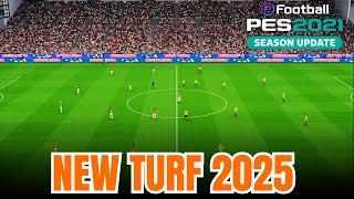 PES 2021 Real Turf Green Version 2025