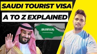 Tourist Visa Saudi Arabia 2023 | Saudi Arabia Tourist Visa A to Z Explained |