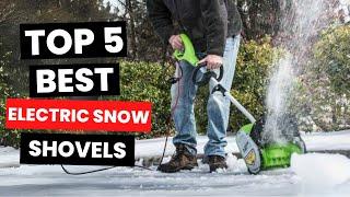 Top 5; Best Electric Snow Shovels (2025)