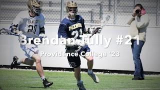 Brendan Tully (Providence '23) Senior Year Lacrosse Highlights