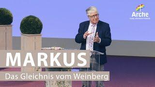 Arche TV: Wolfgang Wegert | Das Gleichnis vom Weinberg | Markus 12, 1-9