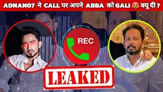 Adnaan Shaikh Abused His Father on Call  Recording LEAKED  By His Sister | Iffat FIR On Adanan07