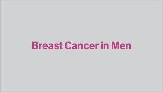 Breast Cancer in Men