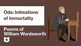 Poems of William Wordsworth (Selected) | Ode: Intimations of Immortality