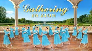 Christian Dance | "Gathering in Zion" | Praise Song