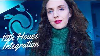 Twelfth House Integration | Exploring The Unconscious Using Astrology | Hannah’s Elsewhere