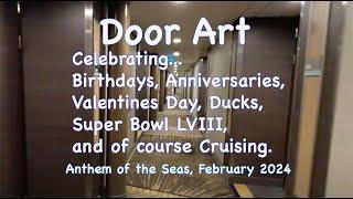 Door Art - Anthem of the Seas, Feb 2024