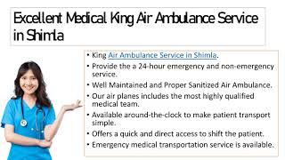 Excellent Medical King Air Ambulance Service in Shimla