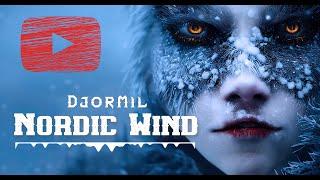 DjorMil - Nordic Wind - Epic Fantasy, Viking, Powerful, Battle, Norse, Heroic Soundtrack