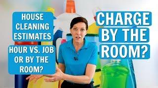 How to Charge by the Room for House Cleaning