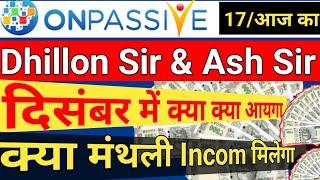 Ash Sir Big News Today|Onpassive Unlimited Opportunity|#Onpassive Letest Update Today