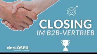 Abschluss / Closing (im B2B Vertrieb)